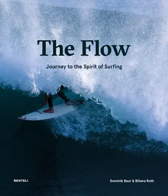 The Flow: Cesta k duchu surfovania - The Flow: Journey to the Spirit of Surfing