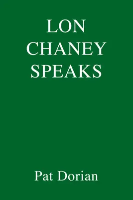 Lon Chaney hovorí - Lon Chaney Speaks