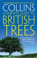 Britské stromy - fotografický sprievodca všetkými bežnými druhmi - British Trees - A Photographic Guide to Every Common Species