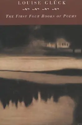 Prvé štyri knihy básní - First Four Books of Poems
