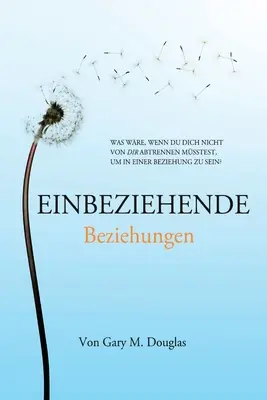 Einbeziehende Beziehungen (nemecky) - Einbeziehende Beziehungen (German)