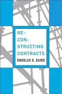 Rekonštrukcia zmlúv - Reconstructing Contracts