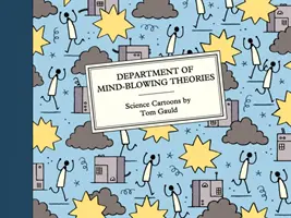 Oddelenie ohromujúcich teórií - Vedecké karikatúry - Department of Mind-Blowing Theories - Science Cartoons