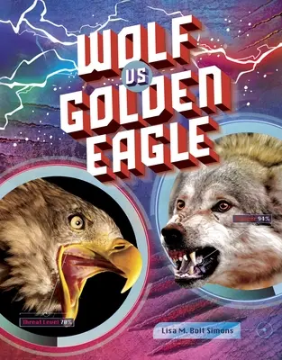 Vlk vs. orol skalný - Wolf vs. Golden Eagle