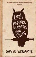 Preskúmajme cukrovku so sovami - Let's Explore Diabetes With Owls