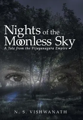 Noci bezmesačnej oblohy: Príbeh z ríše Vidžajanagara - Nights of the Moonless Sky: A Tale from the Vijayanagara Empire