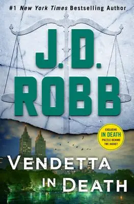 Vendeta v smrti: Veta: román Evy Dallasovej - Vendetta in Death: An Eve Dallas Novel