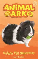 Zvieracia archa, nová 7: Morčacie superhviezdy - kniha 7 - Animal Ark, New 7: Guinea Pig Superstar - Book 7