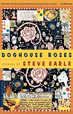 Psie ruže: Príbehy - Doghouse Roses: Stories