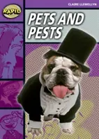 Rýchle čítanie: Domáce zvieratá a škodcovia (1. stupeň, úroveň 1B) - Rapid Reading: Pets and Pests (Stage 1, Level 1B)
