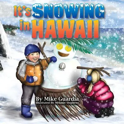 Na Havaji sneží - It's Snowing in Hawaii