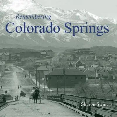 Spomienka na Colorado Springs - Remembering Colorado Springs