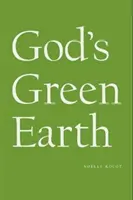 Božia zelená zem - God's Green Earth