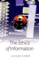 Etika informácií - The Ethics of Information