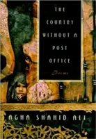 Krajina bez pošty: Básne - Country Without a Post Office: Poems