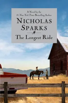Najdlhšia jazda - The Longest Ride