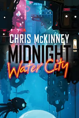 Polnoc, mesto vody - Midnight, Water City