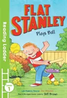 Plochý Stanley sa hrá s loptou - Flat Stanley Plays Ball