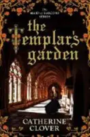 Templárska záhrada - Templar's Garden