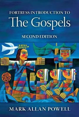 Pevnosť Úvod do evanjelií, druhé vydanie - Fortress Introduction to the Gospels, Second Edition