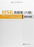 Oficiálne skúšobné testy HSK - úroveň 6 vydanie 2014 - Official Examination Papers of HSK - Level 6  2014 Edition
