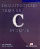 Dátové štruktúry prostredníctvom jazyka C do hĺbky - Data Structures Through C in Depth