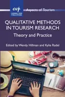 Kvalitatívne metódy vo výskume cestovného ruchu: Teória a prax - Qualitative Methods in Tourism Research: Theory and Practice