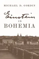 Einstein v Čechách - Einstein in Bohemia