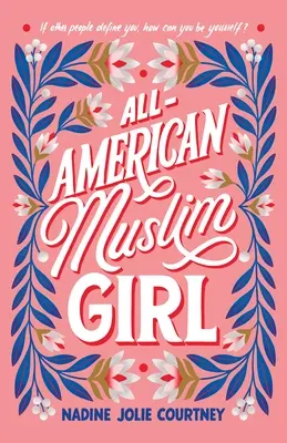 Americká moslimka - All-American Muslim Girl
