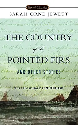 Krajina špičatých jedlí a iné príbehy - The Country of the Pointed Firs and Other Stories