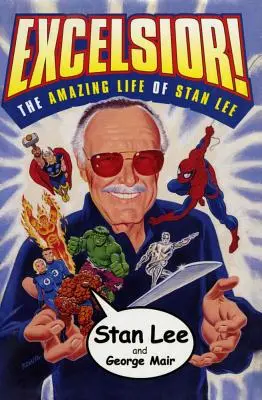 Excelsior! Úžasný život Stana Leeho - Excelsior!: The Amazing Life of Stan Lee