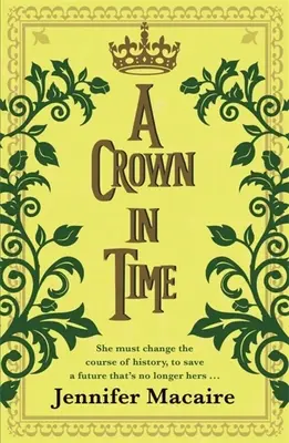 Koruna v čase - A Crown in Time