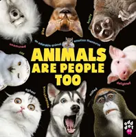 Aj zvieratá sú ľudia - rozkošný tezaurus emócií zvierat - Animals Are People Too - An Adorable Animal Emotion Thesaurus