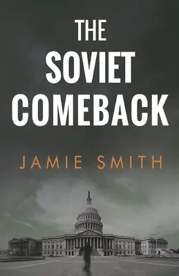 Sovietsky návrat - The Soviet Comeback