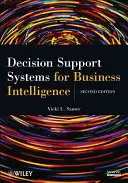 Systémy na podporu rozhodovania pre Business Intelligence - Decision Support Systems for Business Intelligence
