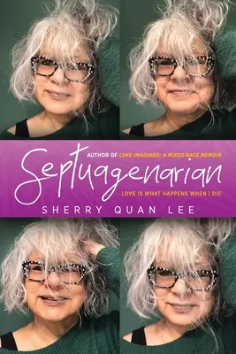 Septuaginárka: láska je to, čo sa stane, keď zomriem - Septuagenarian: love is what happens when I die
