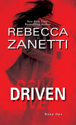 Driven: Vzrušujúci román plný napätia - Driven: A Thrilling Novel of Suspense