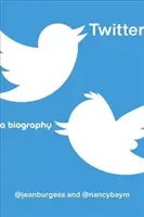 Twitter: Životopis - Twitter: A Biography