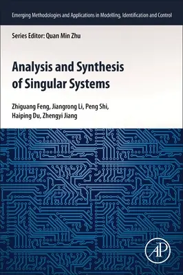 Analýza a syntéza singulárnych systémov - Analysis and Synthesis of Singular Systems