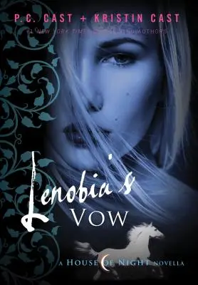 Lenobiin sľub - Lenobia's Vow