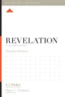 Zjavenie: Dvanásťtýždňové štúdium - Revelation: A 12-Week Study