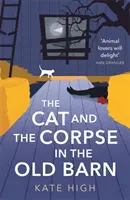 Mačka a mŕtvola v starej stodole - The Cat and the Corpse in the Old Barn