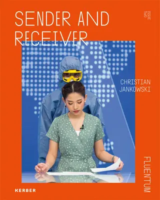 Christian Jankowski: Odosielateľ a prijímateľ - Christian Jankowski: Sender and Receiver