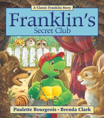 Franklinov tajný klub - Franklin's Secret Club