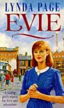 Evie - Hľadanie lásky a dobrodružstva mladej ženy - Evie - A young woman's search for love and adventure
