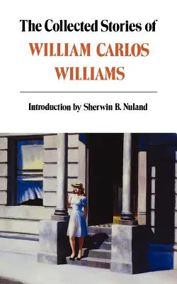 Zbierka poviedok Williama Carlosa Williamsa - Collected Stories of William Carlos Williams