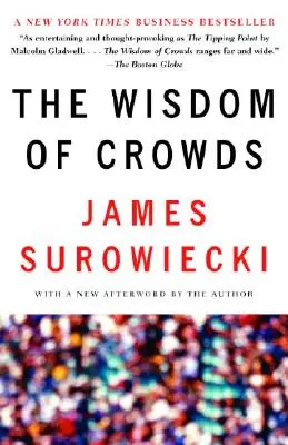 Múdrosť davov - The Wisdom of Crowds