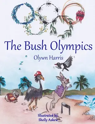 Olympijské hry v buši - The Bush Olympics