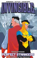 Neporaziteľný zväzok 3: Dokonalí cudzinci - Invincible Volume 3: Perfect Strangers