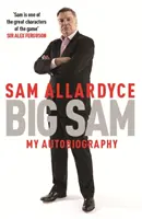Veľký Sam: Moja autobiografia - Big Sam: My Autobiography